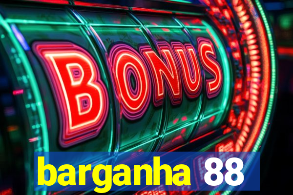 barganha 88